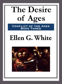 Cover image: The Desire of Ages 9783849699031