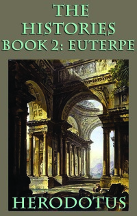 Cover image: The Histories Book 2: Euterpe 9781617207709