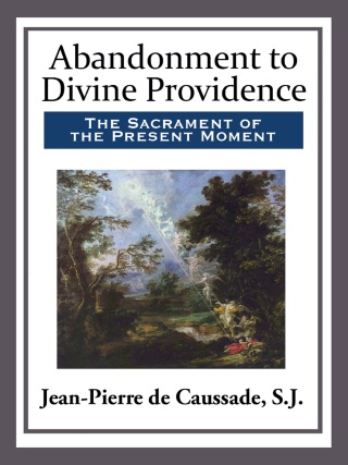 Cover image: Abandonment to Divine Providence 9780486464268