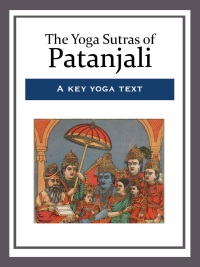Cover image: The Yoga Sutras of Patanjali 9781938477072
