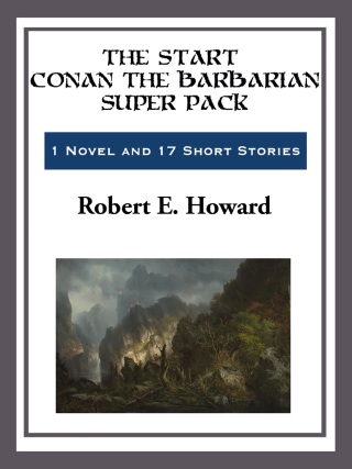 Cover image: The Start Conan the Barbarian Super Pack 9781633843226