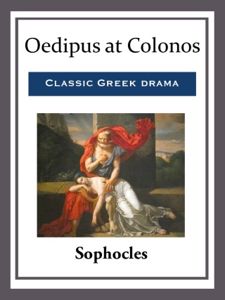 Cover image: Oedipus at Colonos 9781627553520