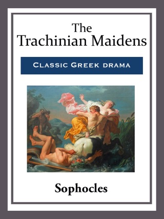 Cover image: The Trachinian Maidens 9781633842083