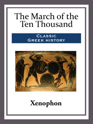 Cover image: The March of the Ten Thousand