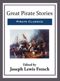 Cover image: Great Pirate Stories 9781492128083.0
