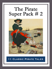 Cover image: The Pirate Super Pack # 2