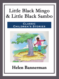 Cover image: Little Black Mingo & Little Black Sambo