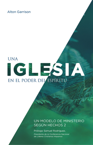 Cover image: Una iglesia en el poder del Espíritu 9781681540245