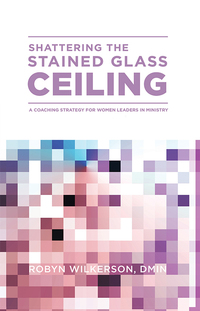 Omslagafbeelding: Shattering the Stained Glass Ceiling 9781681540597