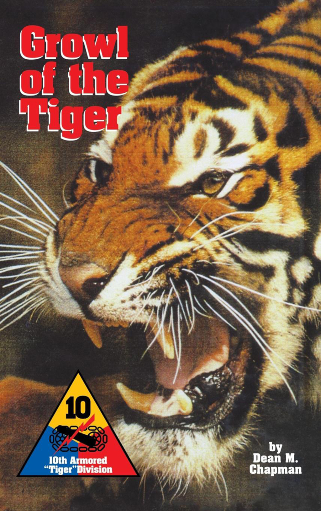 Growl of the Tiger 10th Armored Tiger Division