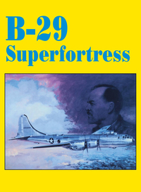 Cover image: B-29 Superfortress 9781563111334