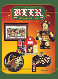 Cover image: The World of Beer Memorabilia 9780891457497