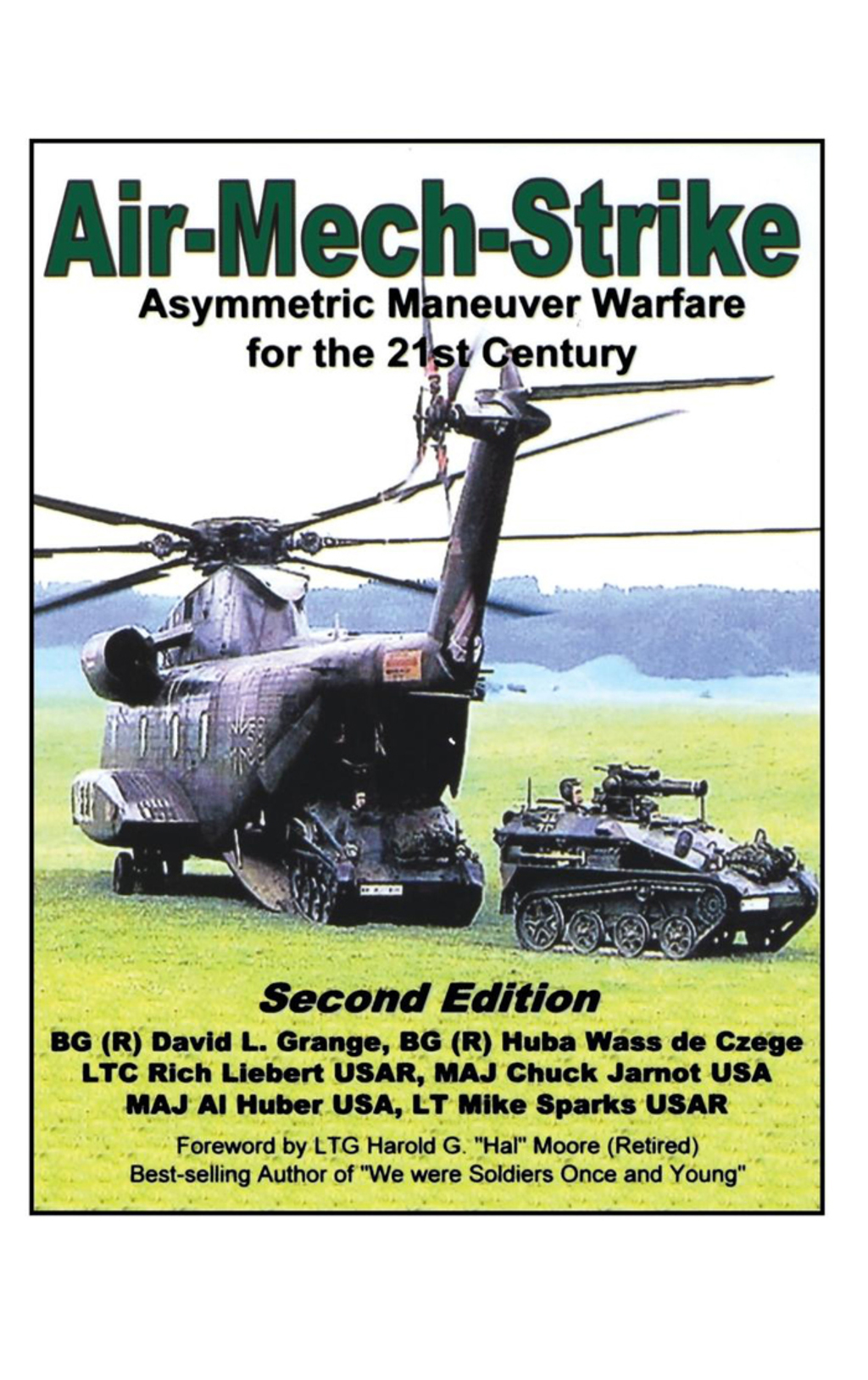 Air-Mech-Strike Asymmetric Maneuver Warfare for the 21st Century 2nd Edition