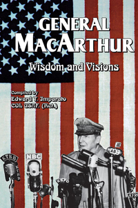 Cover image: General MacArthur Wisdom and Visions 9781563116711
