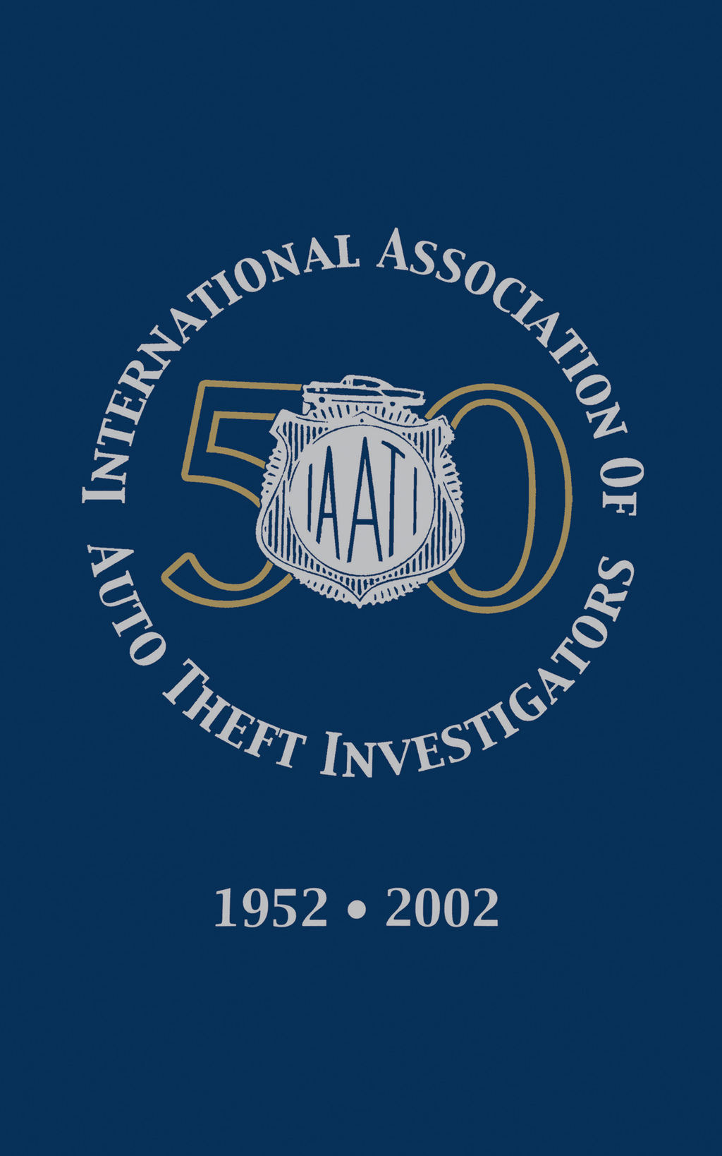 International Association of Auto Theft Investigators eBook