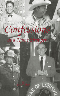 Cover image: Confessions of a Name Dropper 9781563115332