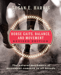 Cover image: Horse Gaits, Balance, and Movement 2nd edition 9781681626369