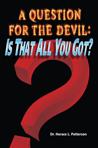 Imagen de portada: A Question for the Devil: Is That All You Got?