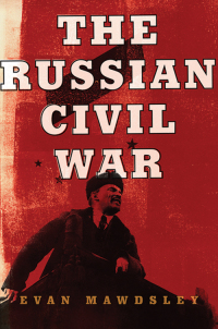 Cover image: The Russian Civil War 9781605980140