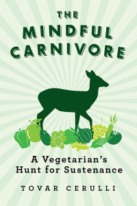 Cover image: The Mindful Carnivore 9781605984124