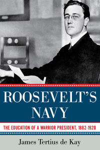 Cover image: Roosevelt's Navy 9781605984094