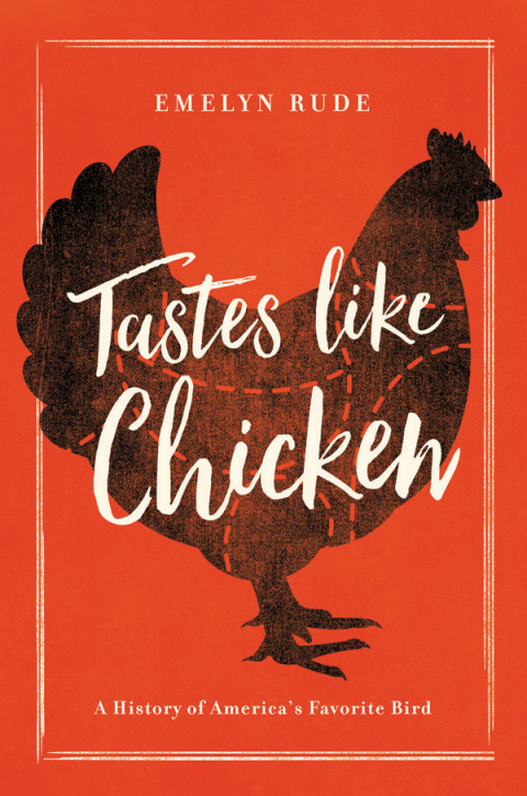 Tastes Like Chicken: A History of America's Favorite Bird - FULL INSTANT DOWNLOAD | PDF DOCX EPUB