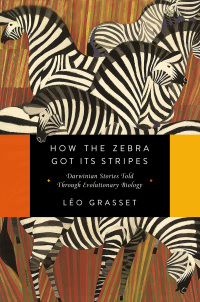 Cover image: How the Zebra Got Its Stripes 9781681777559