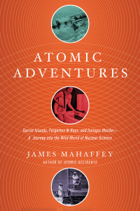 Cover image: Atomic Adventures 9781681777856