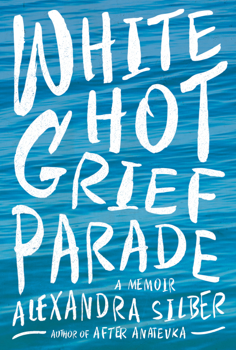 White Hot Grief Parade - FULL INSTANT DOWNLOAD | PDF DOCX EPUB