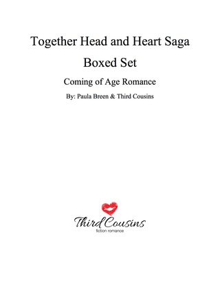Cover image: Together Head and Heart Saga - Coming of Age Romance (Boxed Set) 9781681851143