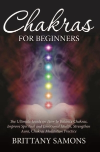 Cover image: Chakras For Beginners