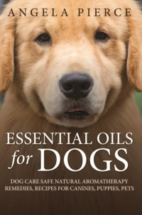 Cover image: Essential Oils For Dogs
