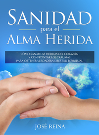 Cover image: Sanidad para el Alma Herida