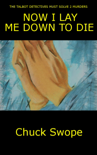 Cover image: Now I Lay Me Down To Die