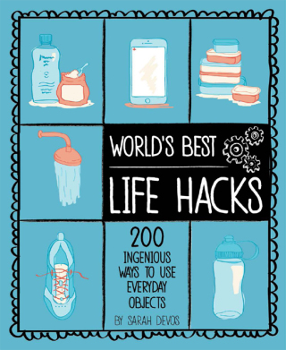 Imagen de portada: World's Best Life Hacks 9781681881126