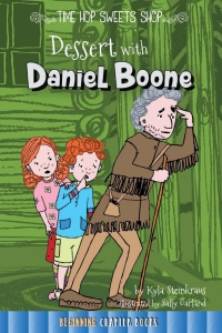 Cover image: Dessert with Daniel Boone 9781681914152