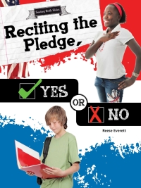 Cover image: Reciting the Pledge, Yes or No 9781681914237