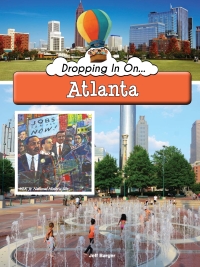 صورة الغلاف: Dropping In On Atlanta 9781681914466