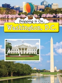 صورة الغلاف: Dropping In On Washington DC 9781681914473