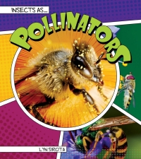 Cover image: Insects as Pollinators 9781681917948