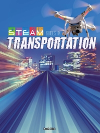 صورة الغلاف: STEAM Guides in Transportation 9781681918082