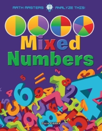 Imagen de portada: Mixed Numbers 9781681918341