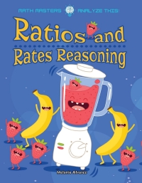 Cover image: Ratios and Rates Reasoning 9781681918358