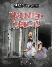 صورة الغلاف: Haunted Objects 9781681918600