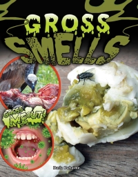 Cover image: Gross Smells 9781681918716