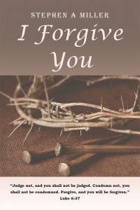 Cover image: I Forgive You 9781681975306