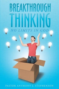 Titelbild: Breakthrough Thinking: No Limits in God 9781681977966