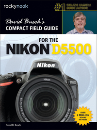 صورة الغلاف: David Busch’s Compact Field Guide for the Nikon D5500 1st edition 9781681980423