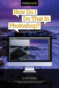 Cover image: How Do I Do That in Photoshop? 1st edition 9781681980799
