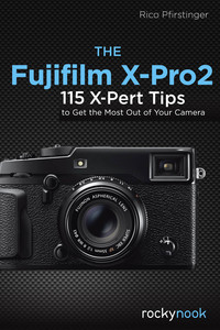 Immagine di copertina: The Fujifilm X-Pro2 9781681981505